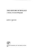 Cover of: The history of biology by Judith A. Overmier