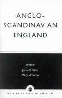 Cover of: Anglo-Scandinavian England: Norse-English relations in the period before the Conquest