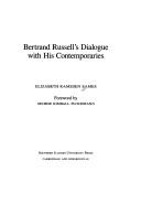 Cover of: Bertrand Russell's dialogue with his contemporaries by Elizabeth Ramsden Eames