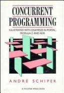 Cover of: Concurrent programming: illustrated with examples in Portal, Modula-2, and Ada