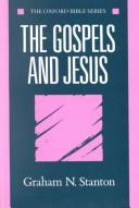 Cover of: The Gospels and Jesus by Graham Stanton