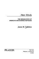 Alien winds by James W. Tollefson