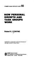 Cover of: How personal growth and task groups work