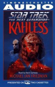 Cover of: STAR TREK THE NEXT GENERATION KAHLESS by 