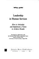 Cover of: Leadership in human services by Leslie Holland Garner