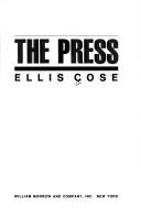 Cover of: The press by Ellis Cose