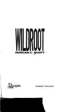 Cover of: Wildroot