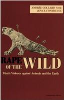 Rape of the wild by Andrée Collard