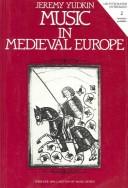 Cover of: Music in medieval Europe