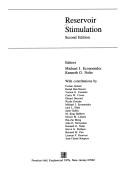 Cover of: Reservoir stimulation by editors, Michael J. Economides, Kenneth G. Nolte ; with contributions by Usman Ahmed ... [et al.].