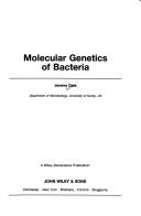 Molecular genetics of bacteria by Jeremy Dale, Jeremy W. Dale, Simon F. Park