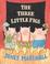 Cover of: The three little pigs