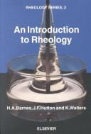 An introduction to rheology by Barnes, Howard A.