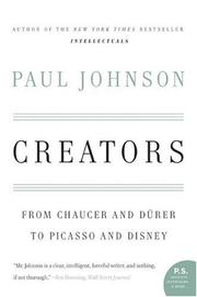 Cover of: Creators: From Chaucer and Durer to Picasso and Disney (P.S.)