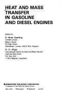 Cover of: Heat and mass transfer in gasoline and diesel engines