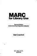 Cover of: MARC for library use by Walt Crawford, Walt Crawford