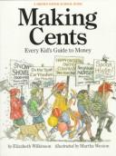 Making cents by Elizabeth Wilkinson