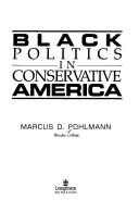 Cover of: Black politics in conservative America