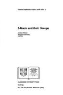 Cover of: 2-knots and their groups