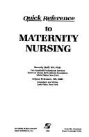 Cover of: Quick reference to maternity nursing