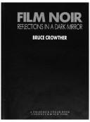 Film noir by Bruce Crowther