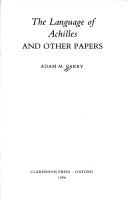 Cover of: The language of Achilles and other papers by Adam Parry
