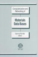 Cover of: Computerization and networking of materials data bases