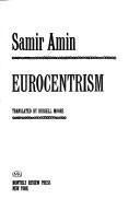 Cover of: Eurocentrism by Amin, Samir.