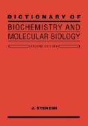 Cover of: Dictionary of biochemistry and molecular biology