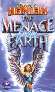 Cover of: The Menace From Earth by Robert A. Heinlein