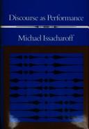 Discourse as performance by Michael Issacharoff