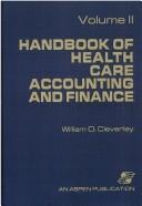 Cover of: Handbook of health care accounting and finance