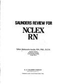 Saunders review for NCLEX RN by Esther Matassarin-Jacobs