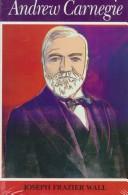 Cover of: Andrew Carnegie by Joseph Frazier Wall