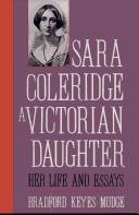 Cover of: Sara Coleridge, a Victorian daughter: her life and essays