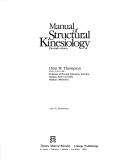 Cover of: Manual of structural kinesiology by Clem W. Thompson