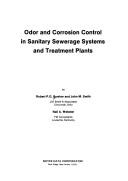 Cover of: Odor and corrosion control in sanitary sewerage systems and treatment plants