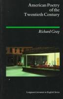 Cover of: American poetry of the twentieth century | Richard J. Gray