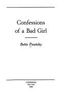 Cover of: Confessions of a bad girl