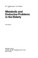 Cover of: Metabolic and endocrine problems in the elderly