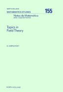 Cover of: Topics in field theory | Gregory Karpilovsky