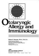 Cover of: Otolaryngic allergy and immunology