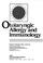 Cover of: Otolaryngic allergy and immunology