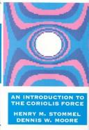 Cover of: An introduction to the Coriolis force by Henry M. Stommel