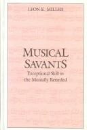 Musical savants by Leon K. Miller