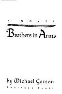 Cover of: Brothers in arms: a novel