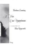 Cover of: If this was happiness by Barbara Leaming