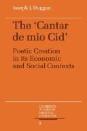 Cover of: The Cantar de mio Cid: poetic creation in its economic and social contexts