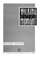 Cover of: Walking after midnight by Richard Nusser