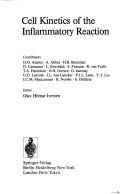 Cell kinetics of the inflammatory reaction by Dolph O. Adams, O. H. Iversen